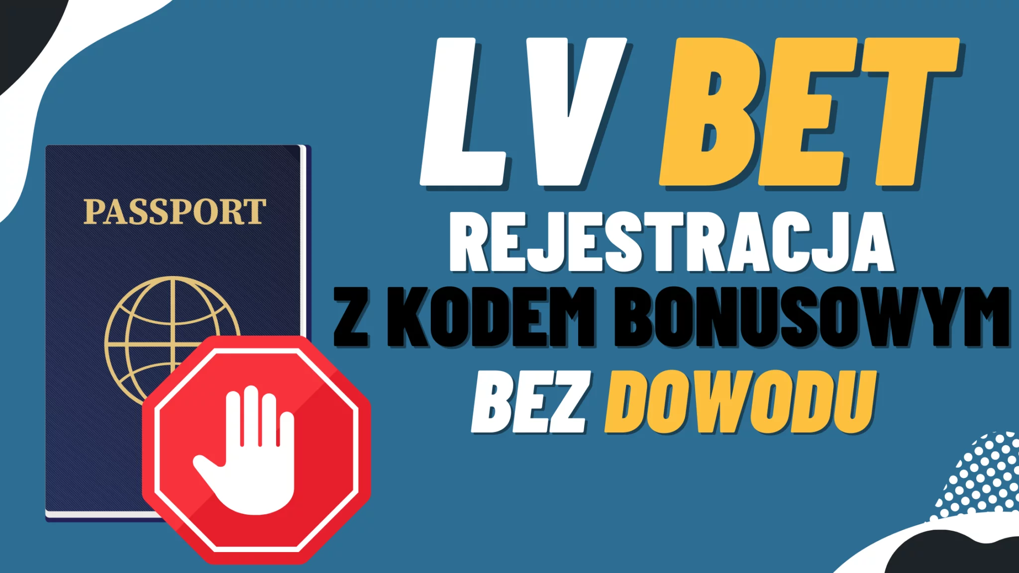 Legalny bukmacher LVBet rejestracja z kodem bonusowym bez dowodu