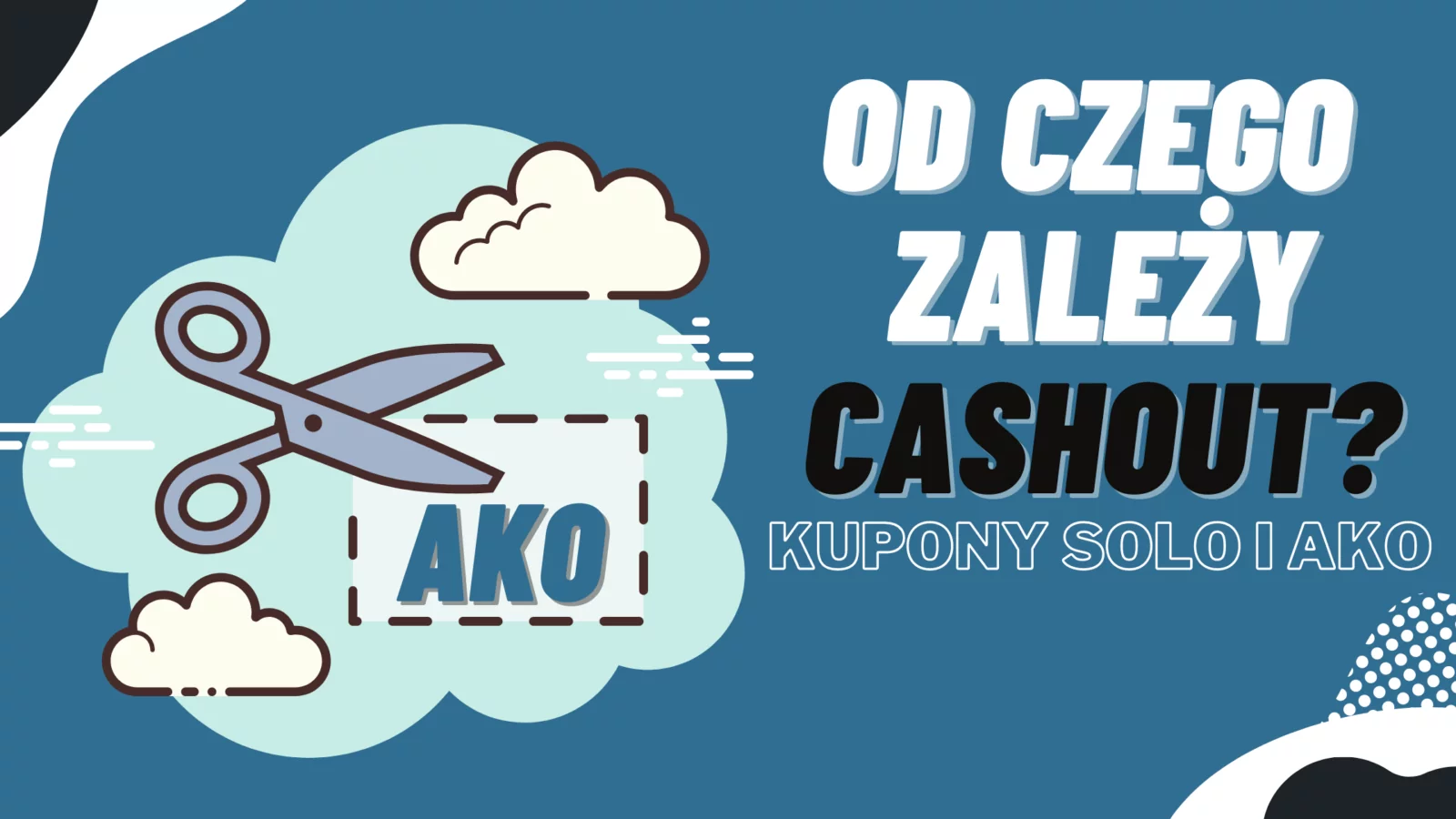 Na czym polega i od czego zależy promocja cashout u legalnych polskich bukmacherów?