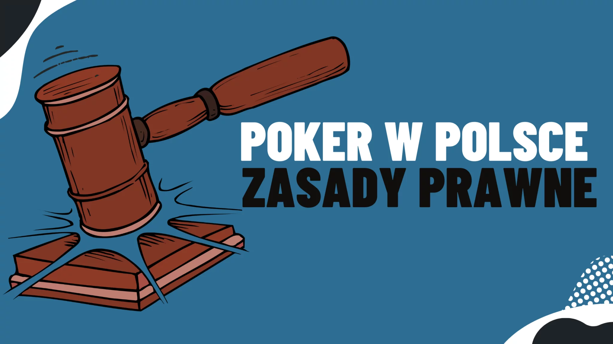 Poker w Polsce - zasady prawne