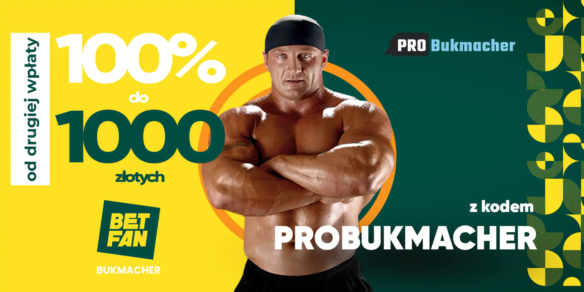 Kod Promocyjny Probukmacher daje 100% Bonus do 1000 PLN od drugiej wplaty w Betfan