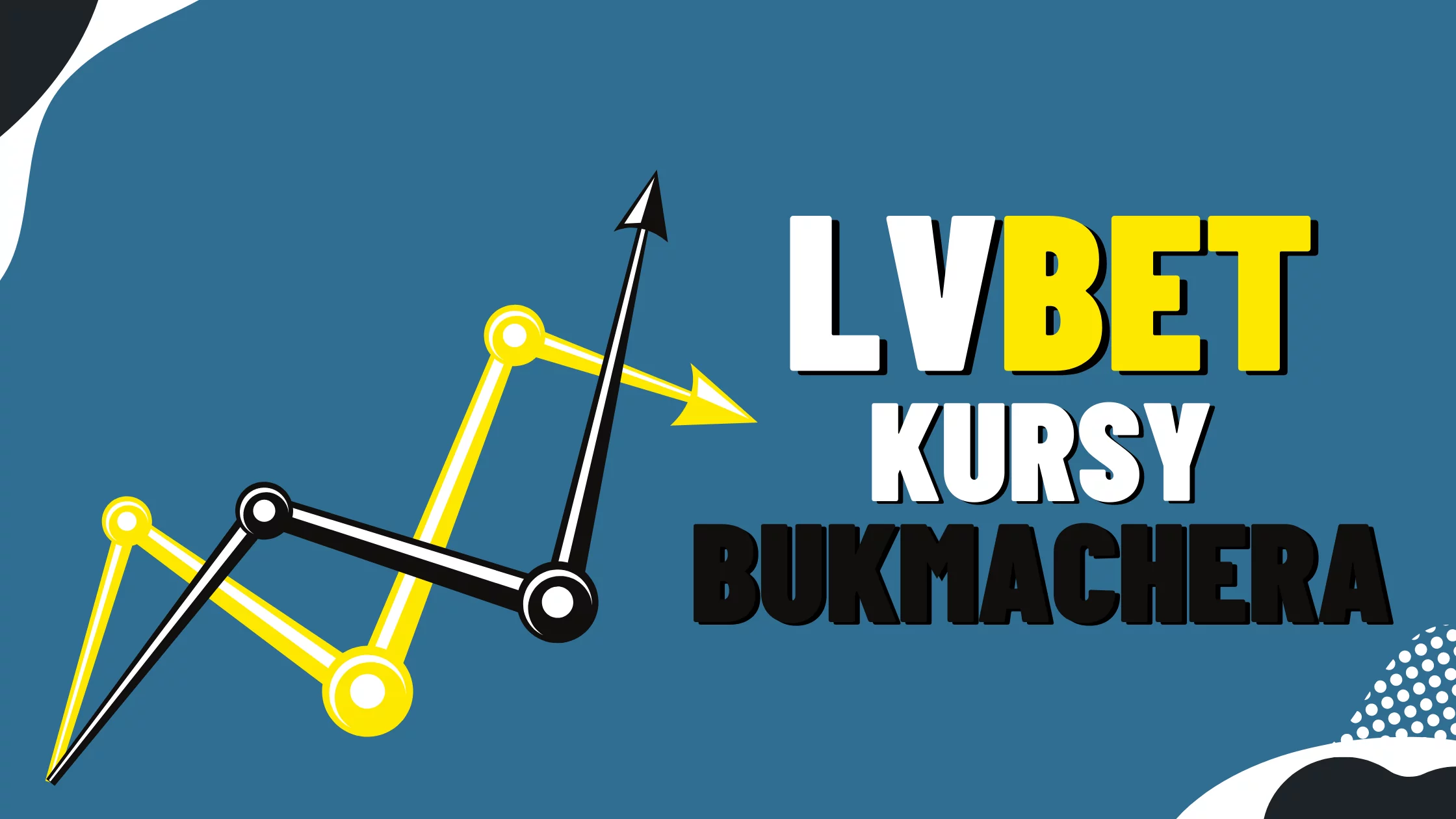 Kursy bukmacherskie LVBet