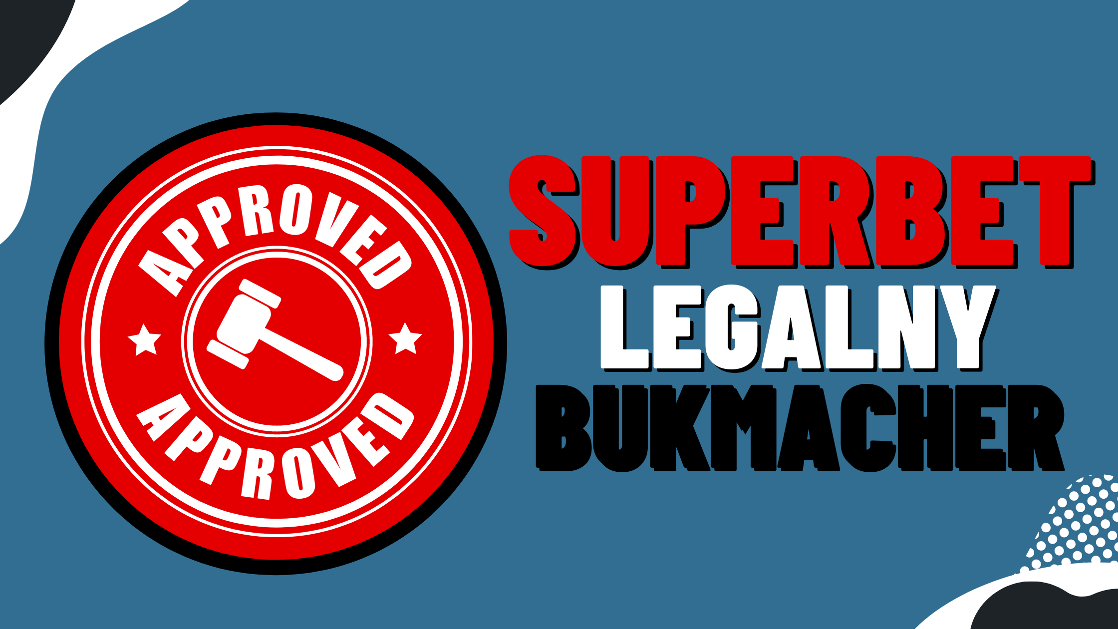 Legalny bukmacher Superbet